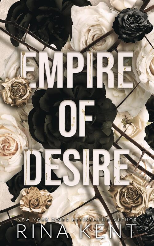 Empire of Desire by Rina Kent