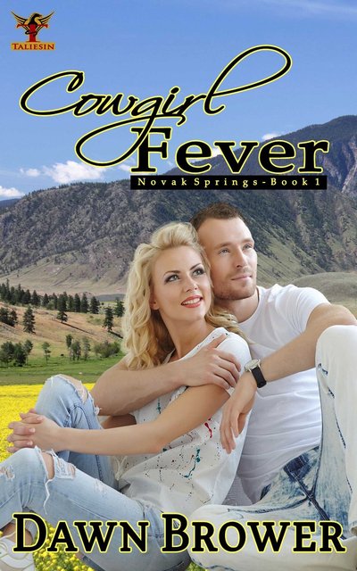 Cowgirl Fever by Dawn Brower