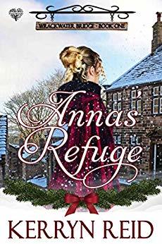 Anna's Refuge by Kerryn Reid