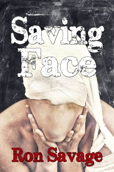 Saving Face by Ron Savage