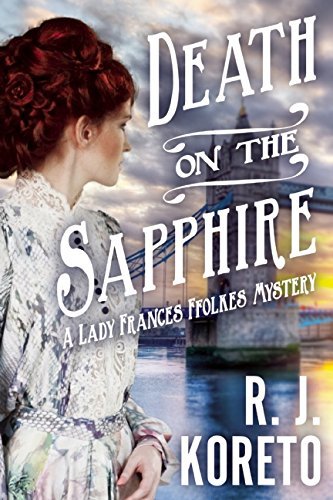 Death On the Sapphire by R.J. Koreto