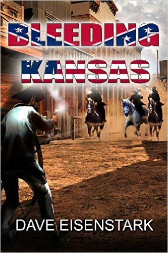 Bleeding Kansas by Dave Eisenstark