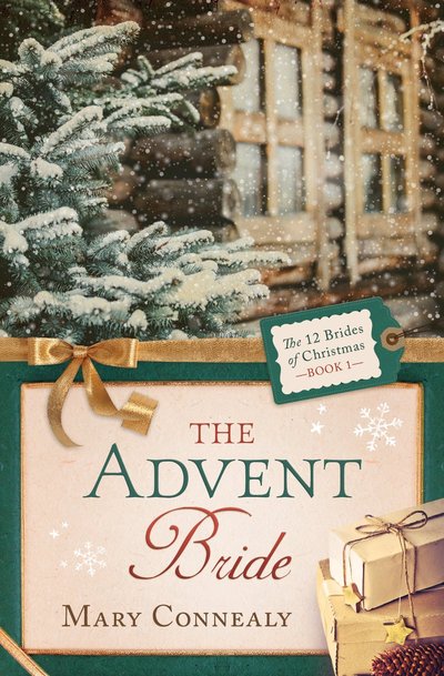 The Advent Bride by Mary Connealy