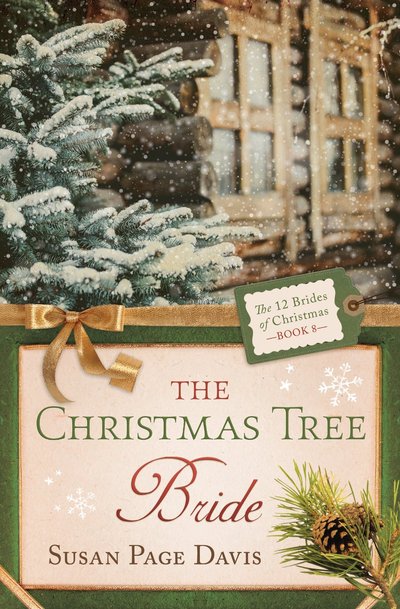 The Christmas Tree Bride by Susan Page Davis