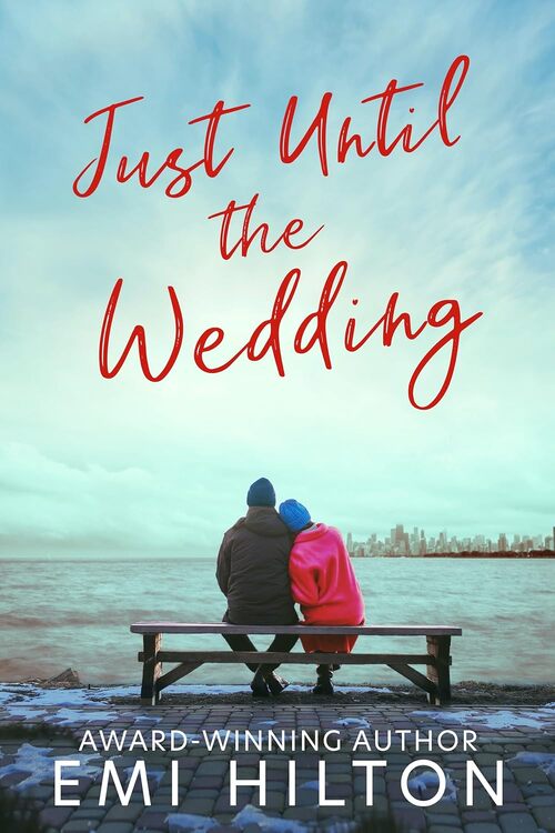 Just Until the Wedding