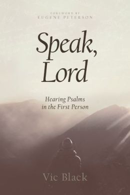 Speak, Lord by Vic Black