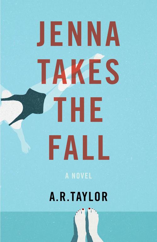 Jenna Takes The Fall by A.R. Taylor