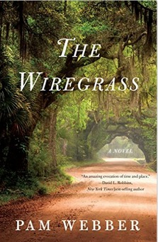 The Wiregrass by Pam Webber