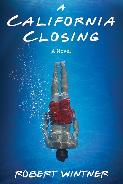 A California Closing by Robert Wintner