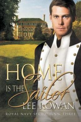 Home is the Sailor by Lee Rowan