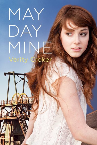 May Day Mine by Verity Croker