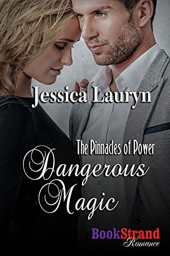Dangerous Magic by Jessica Lauryn