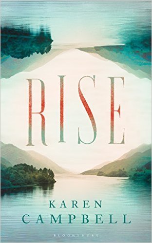 Rise by Karen Campbell