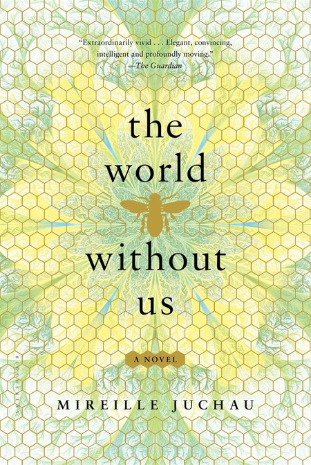 The World Without Us by Mireille Juchau