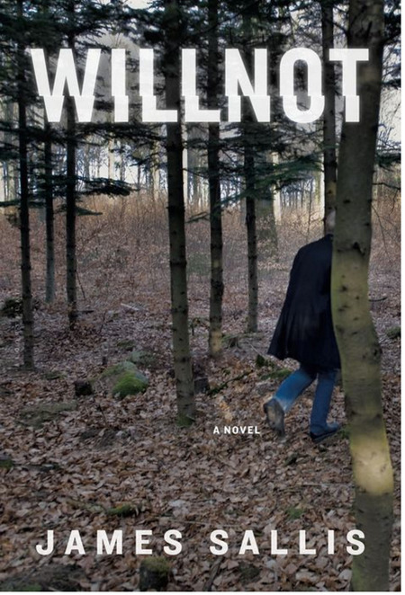 Willnot by James Sallis