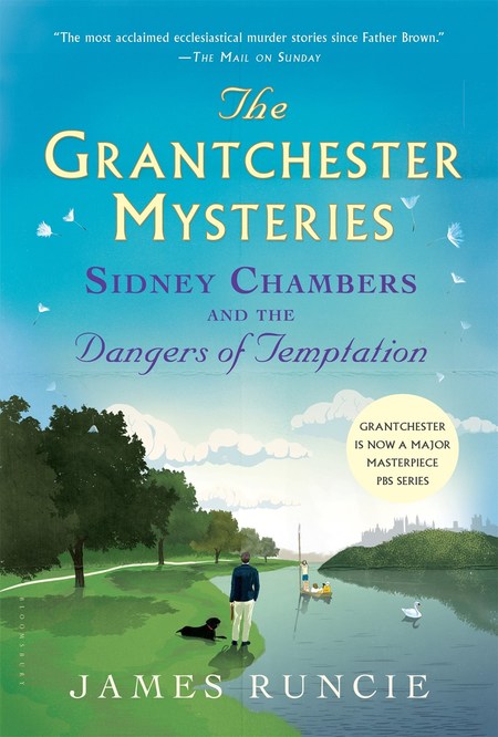 Sidney Chambers and the Dangers of Temptation by James Runcie