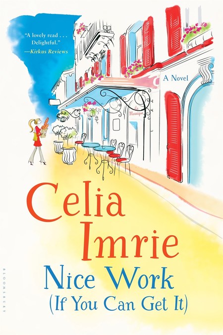 Nice Work (If You Can Get It) by Celia Imrie