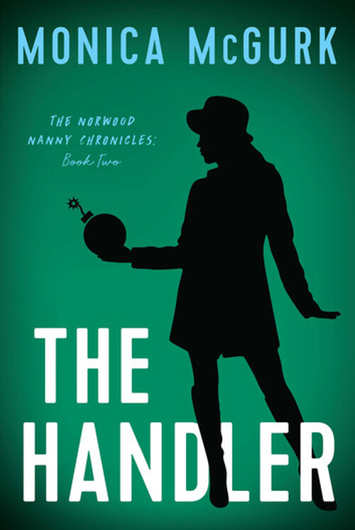 The Handler by Monica McGurk
