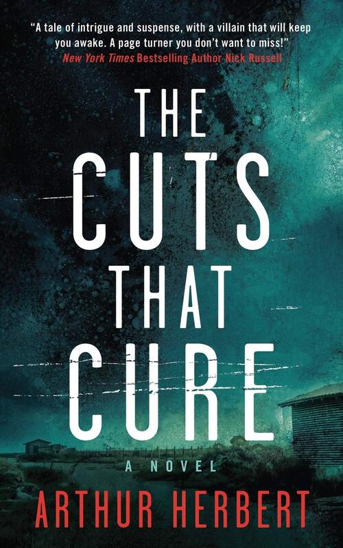 The Cuts That Cure by Arthur Herbert