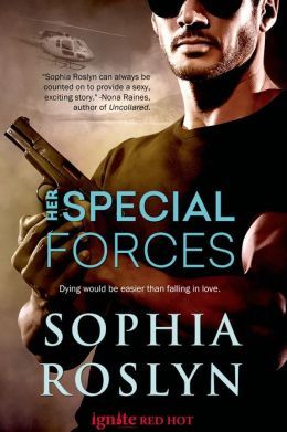 Her Special Forces by Sophia Roslyn