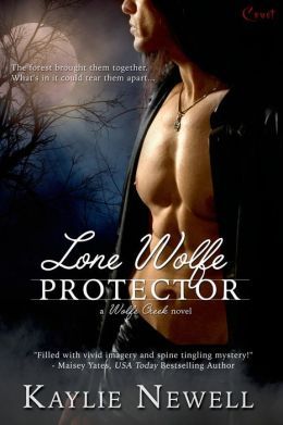 Lone Wolfe Protector by Kaylie Newell