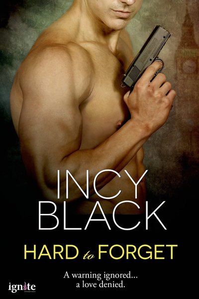 Hard to Forget by Incy Black
