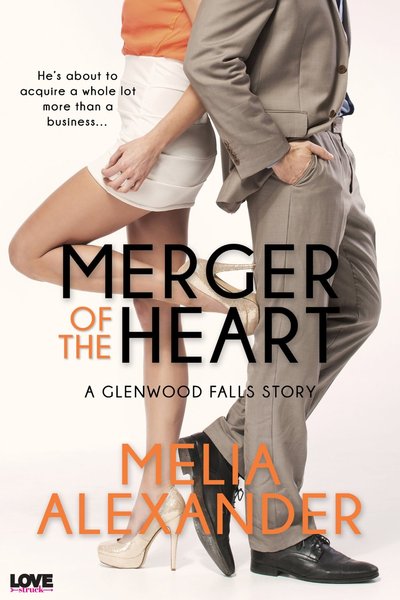 Merger of the Heart by Melia Alexander