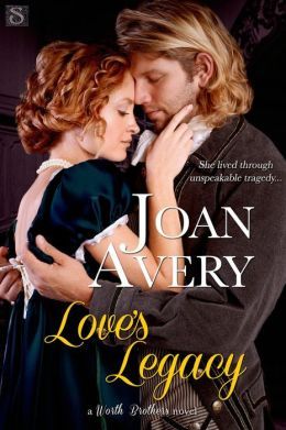 Love's Legacy by Joan Avery
