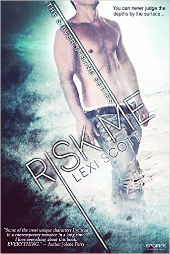 Risk Me by Lexi Scott