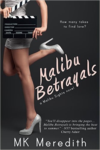 Malibu Betrayals by MK Meredith