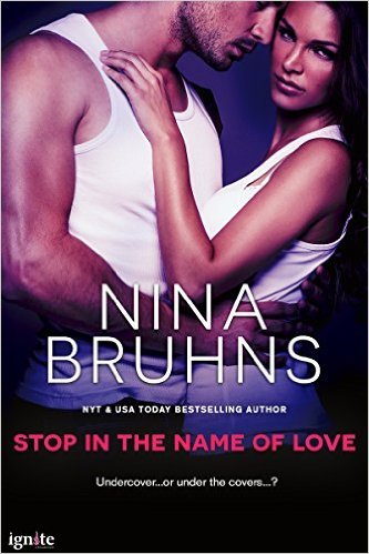 Stop in the Name of Love by Nina Bruhns