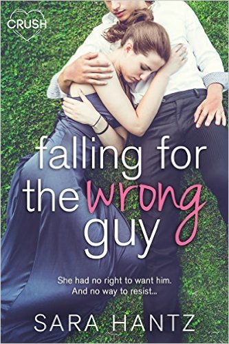Falling for the Wrong Guy by Sara Hantz