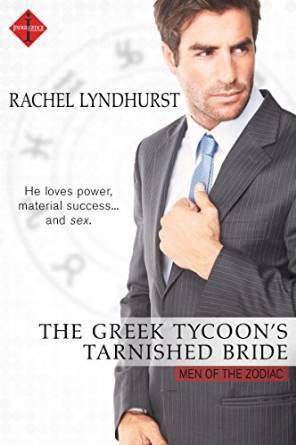 The Greek Tycoon's Tarnished Bride by Rachel Lyndhurst