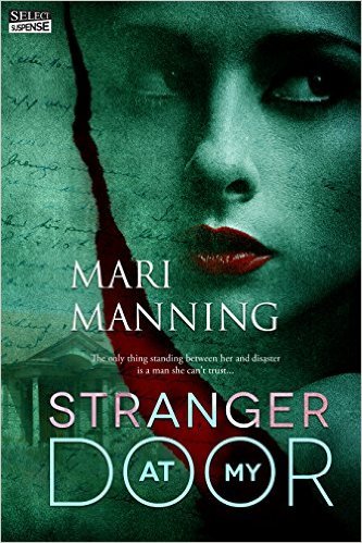 Stranger At My Door by Mari Manning
