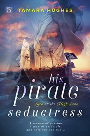His Pirate Seductress by Tamara Hughes