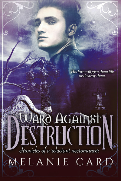 Ward Against Destruction by Melanie Card