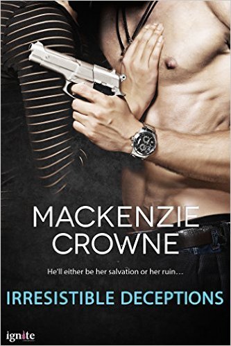 Irresistible Deceptions by Mackenzie Crowne