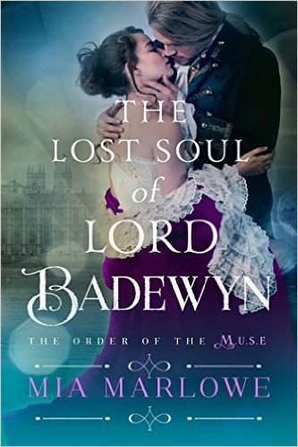 The Lost Soul of Lord Badewyn by Mia Marlowe