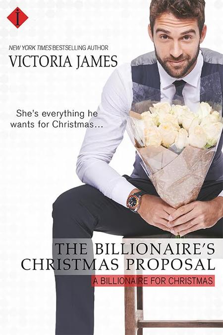 The Billionaire's Christmas Proposal by Victoria James