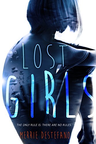 Lost Girls by Merrie Destefano