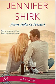From Fake to Forever by Jennifer Shirk