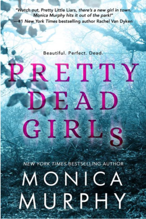 Excerpt of Pretty Dead Girls by Monica Murphy