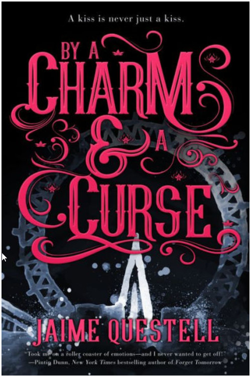 Excerpt of By a Charm and a Curse by Jaime Questell