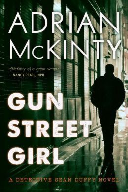 Gun Street Girl by Adrian McKinty