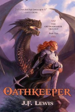 Oathkeeper by J.F. Lewis