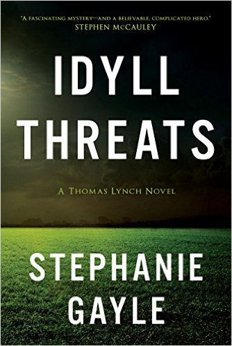 Idyll Threats by Stephanie Gayle