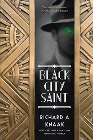 Black City Saint by Richard A. Knaak