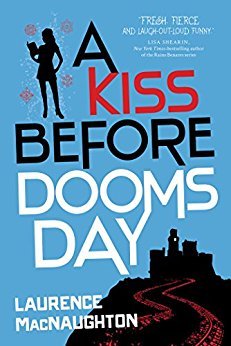 A Kiss Before Doomsday by Laurence MacNaughton
