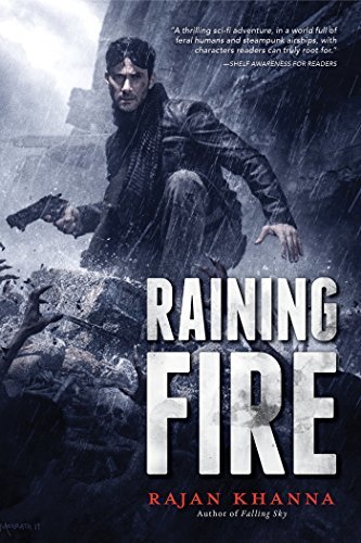 Raining Fire by Rajan Khanna