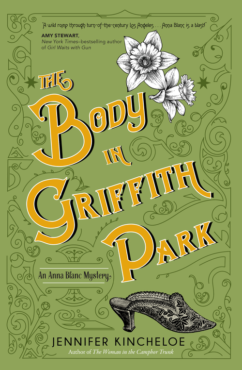 The Body in Griffith Park by Jennifer Kincheloe